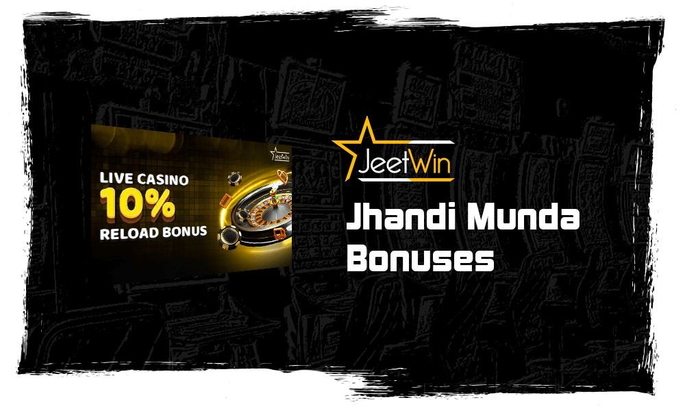 jhandi munda bonuses